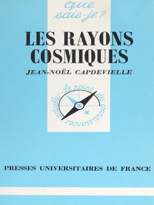cover image of Les rayons cosmiques